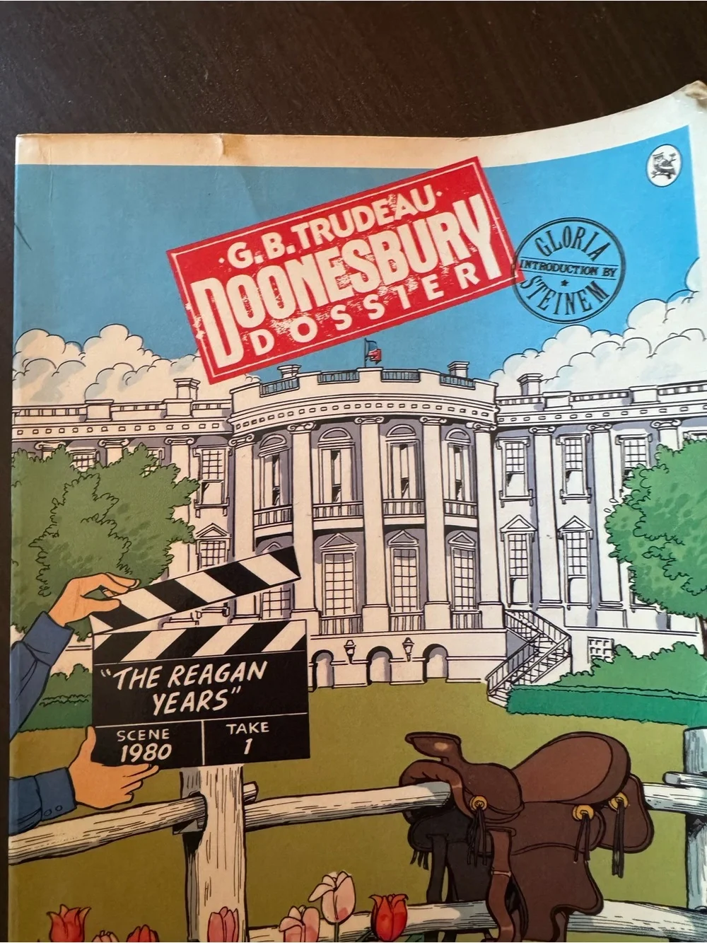 Doonesbury Dossier: The Reagan Years by G.B. Trudeau, published in 1984